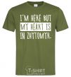 Men's T-Shirt I'm here but my heart is in Zhytomyr millennial-khaki фото