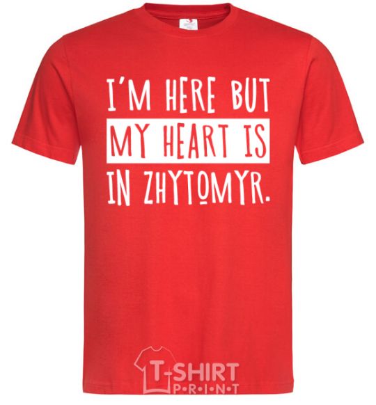 Мужская футболка I'm here but my heart is in Zhytomyr Красный фото