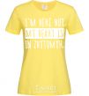 Women's T-shirt I'm here but my heart is in Zhytomyr cornsilk фото