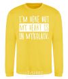 Sweatshirt I'm here but my heart is in Mykolaiv yellow фото