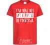 Kids T-shirt I'm here but my heart is in Vinnytsia red фото