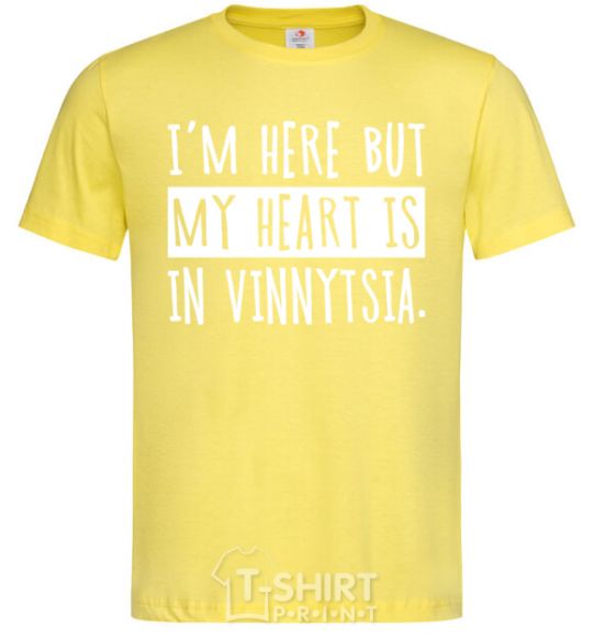 Мужская футболка I'm here but my heart is in Vinnytsia Лимонный фото