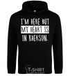 Men`s hoodie I'm here but my heart is in Kherson black фото