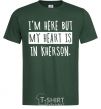 Мужская футболка I'm here but my heart is in Kherson Темно-зеленый фото