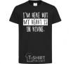 Kids T-shirt I'm here but my heart is in Rivne black фото