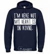 Men`s hoodie I'm here but my heart is in Rivne navy-blue фото