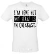 Men's T-Shirt I'm here but my heart is in Cherkasy White фото