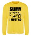 Sweatshirt Sumy is calling and i must go yellow фото