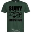 Мужская футболка Sumy is calling and i must go Темно-зеленый фото