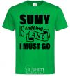 Мужская футболка Sumy is calling and i must go Зеленый фото