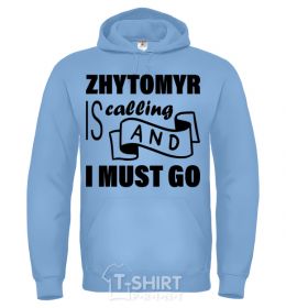 Men`s hoodie Zhytomyr is calling and i must go sky-blue фото