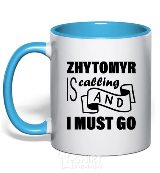 Mug with a colored handle Zhytomyr is calling and i must go sky-blue фото