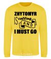 Sweatshirt Zhytomyr is calling and i must go yellow фото