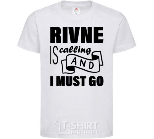 Детская футболка Rivne is calling and i must go Белый фото