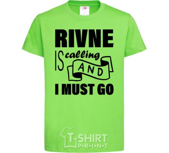 Детская футболка Rivne is calling and i must go Лаймовый фото
