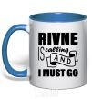 Mug with a colored handle Rivne is calling and i must go royal-blue фото
