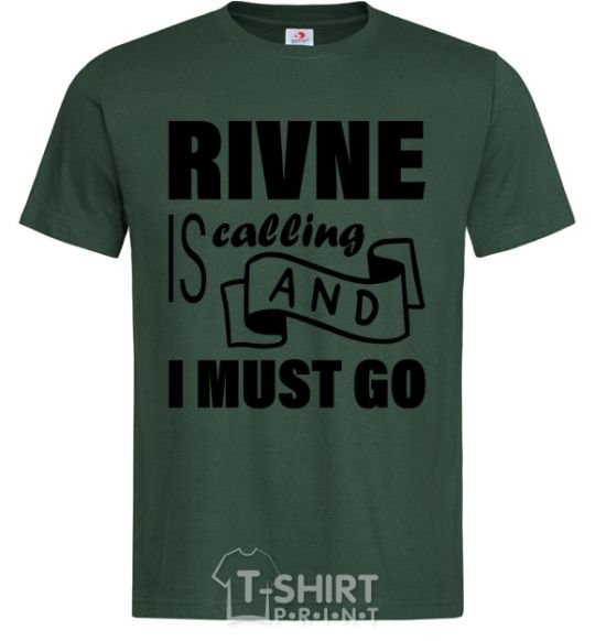 Men's T-Shirt Rivne is calling and i must go bottle-green фото