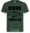 Men's T-Shirt Rivne is calling and i must go bottle-green фото