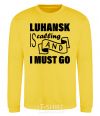 Sweatshirt Luhansk is calling and i must go yellow фото