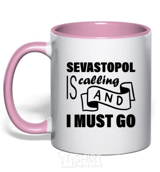 Mug with a colored handle Sevastopol is calling and i must go light-pink фото