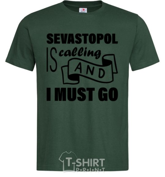 Мужская футболка Sevastopol is calling and i must go Темно-зеленый фото