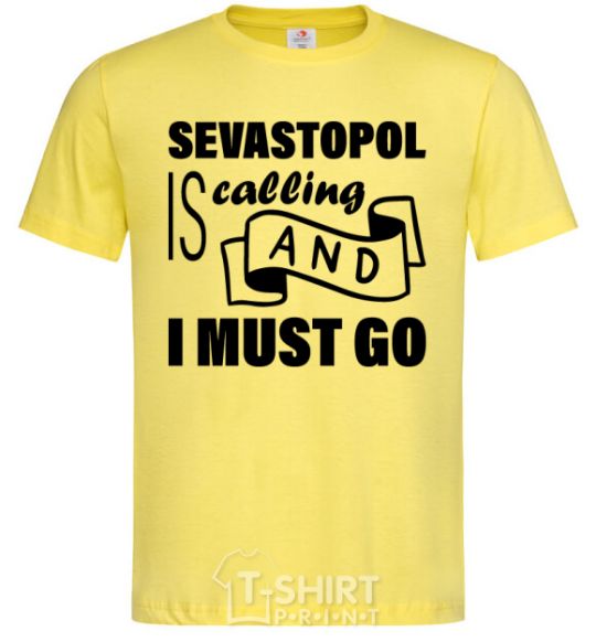 Мужская футболка Sevastopol is calling and i must go Лимонный фото