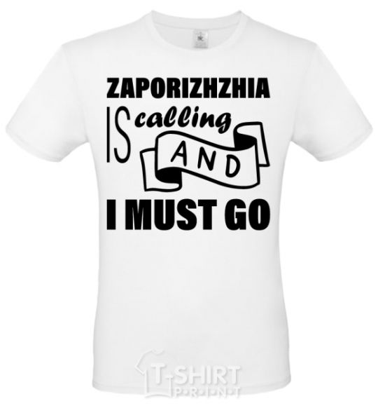 Men's T-Shirt Zaporizhzhia is calling and i must go White фото