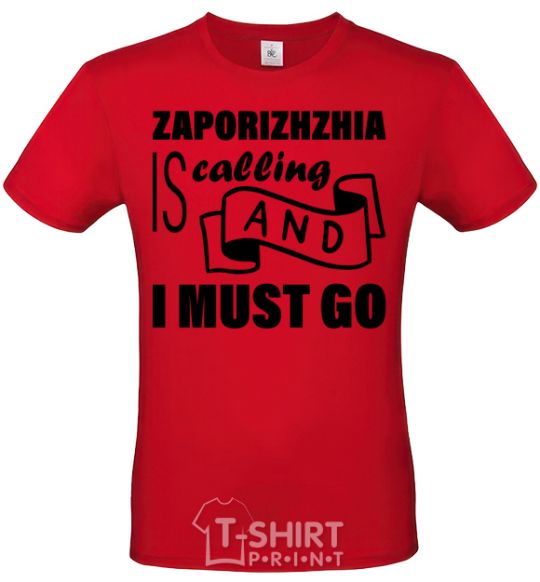 Men's T-Shirt Zaporizhzhia is calling and i must go red фото