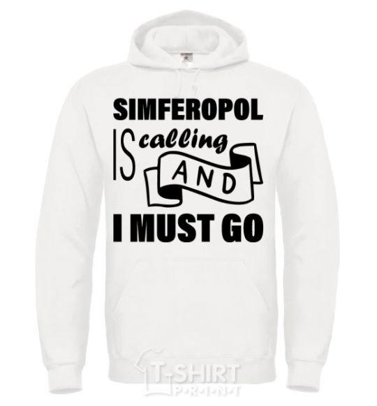 Men`s hoodie Simferopol is calling and i must go White фото