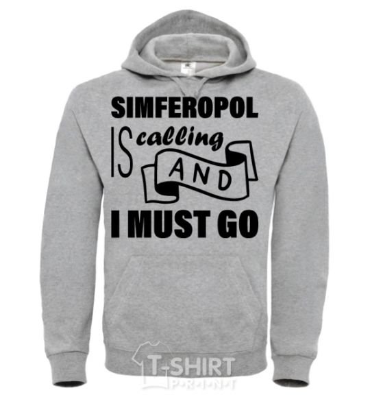 Men`s hoodie Simferopol is calling and i must go sport-grey фото