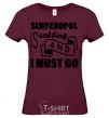 Women's T-shirt Simferopol is calling and i must go burgundy фото