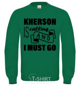 Sweatshirt Kherson is calling and i must go orchid-green фото