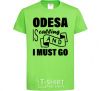 Kids T-shirt Odesa is calling and i must go orchid-green фото