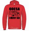 Men`s hoodie Odesa is calling and i must go bright-red фото