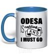 Mug with a colored handle Odesa is calling and i must go royal-blue фото