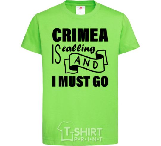 Детская футболка Crimea is calling and i must go Лаймовый фото