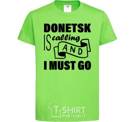 Kids T-shirt Donetsk is calling and i must go orchid-green фото