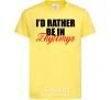 Kids T-shirt I'd rather be in Zhytomyr cornsilk фото