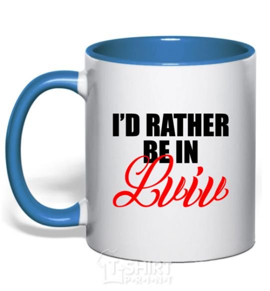 Mug with a colored handle I'd rather be in Lviv royal-blue фото