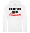 Men`s hoodie I'd rather be in Rivne White фото