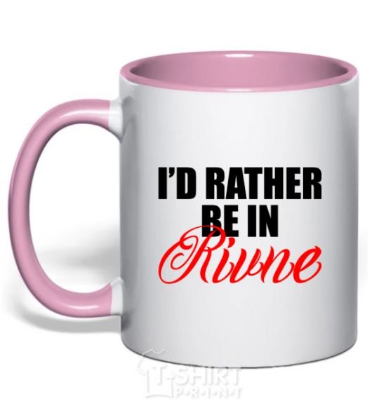 Mug with a colored handle I'd rather be in Rivne light-pink фото