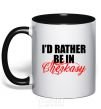 Mug with a colored handle I'd rather be in Cherkasy black фото