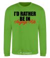 Sweatshirt I'd rather be in Kryvyi Rig orchid-green фото