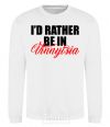 Sweatshirt I'd rather be in Vinnytsia White фото