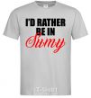 Men's T-Shirt I'd rather be in Sumy grey фото