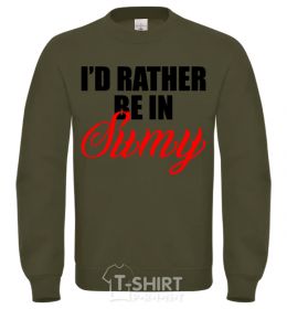 Sweatshirt I'd rather be in Sumy sand фото