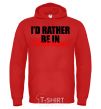 Men`s hoodie I'd rather be in Simferopol bright-red фото