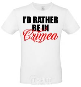 Men's T-Shirt I'd rather be in Crimea White фото