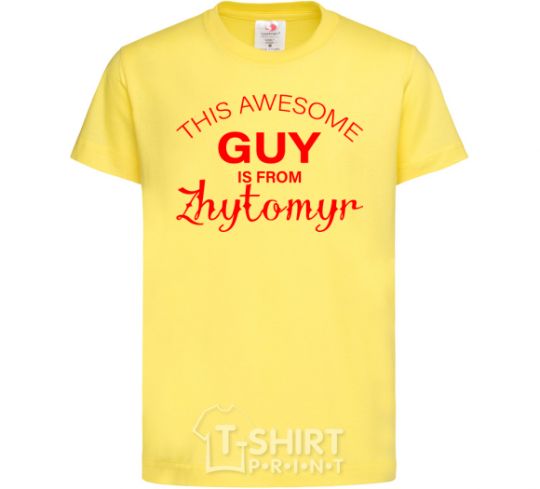 Детская футболка This awesome guy is from Zhytomyr Лимонный фото