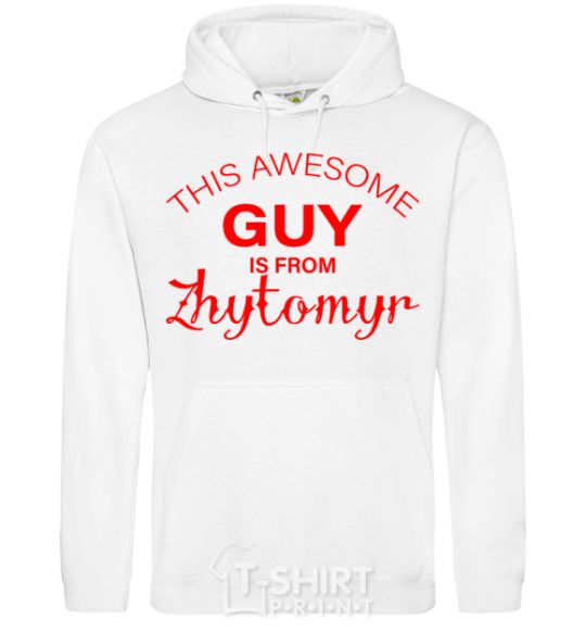 Men`s hoodie This awesome guy is from Zhytomyr White фото